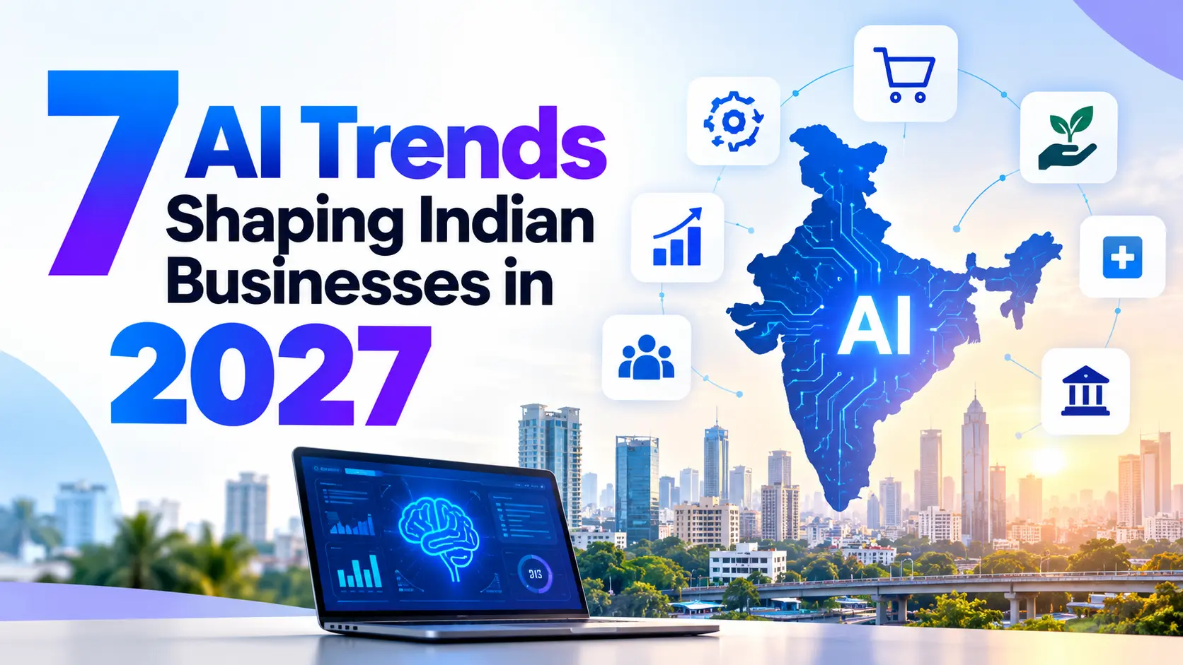 7-ai-trends-shaping-indian-businesses-in-2027